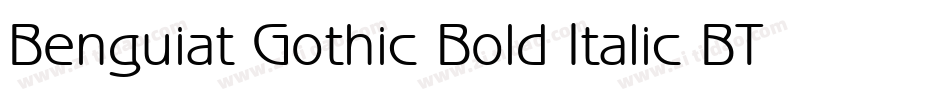 Benguiat Gothic Bold Italic BT字体转换